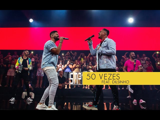 Download 50 Vezes (part. Dilsinho) Sorriso Maroto