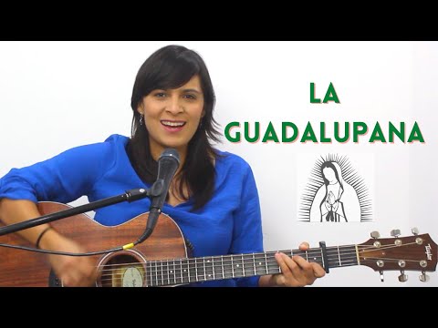 La Guadalupana - Música Católica
