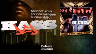 Dj Damage - Detente - feat. Karl, Olivier Portail