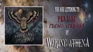 Waking Athena - Peasant (Demo Version) (Ft. Seth Tracy &amp; Ryan Valero)
