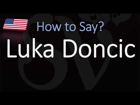 How to Pronounce Luka Dončić? (CORRECTLY)