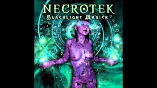 Necrotek - Blacklight Magick (Portion Control Remix V.2)