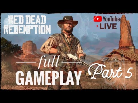 RED DEAD REDEMPTION part 5 Gameplay Walkthrough FULL GAME [4K 60FPS PC ULTRA] - No Commentary