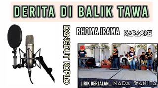 Download lagu Derita Di Balik Tawa Karaoke Nada Wanita Rhoma Ira... mp3