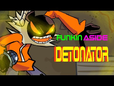 Funkin Aside - Detonator (Animation)
