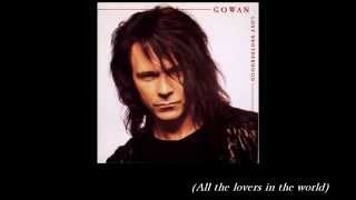 Lawrence Gowan - All The Lovers In The World (With Lyrics)