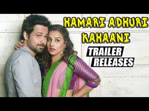 Hamari Adhuri Kahani Official Trailer | Emraan Hashmi, Vidya Balan | RELEASES 4th May