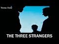 Learn English Through Story - The Three Strangers by Thomas Hardy Learn English Through Story - The Three Strangers by Thomas Hardy