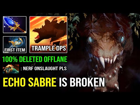 Echo Sabre Primal Beast Seem Broken - 100% Overpower Onslaught EZ Deleted Offlane Dota 2
