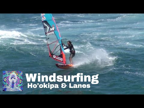 Windsurfing Ho'okipa and Lanes - Oct. 19 2007