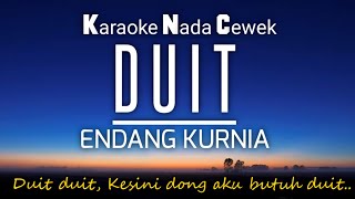 Download lagu Duit - Endang Kurnia 💰Karaoke Nada Cewek‼️ mp3 Download lagu Duit - Endang Kurnia 💰Karaoke Nada Cewek‼️ mp3