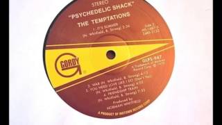 The Temptations   Psychedelic Shack