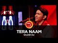 Coke Studio Season 10 Tera Naam Sajjad Ali