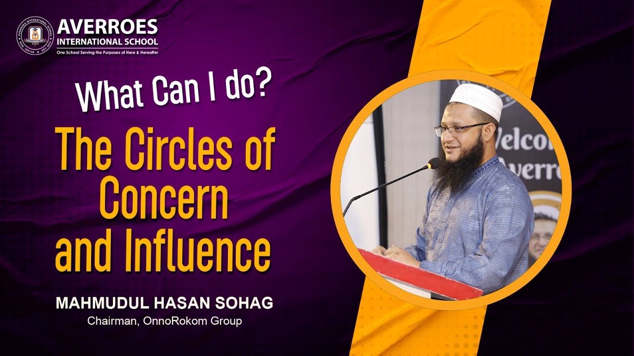 The Circles of Concern and Influence : Mahmudul Hasan Sohag