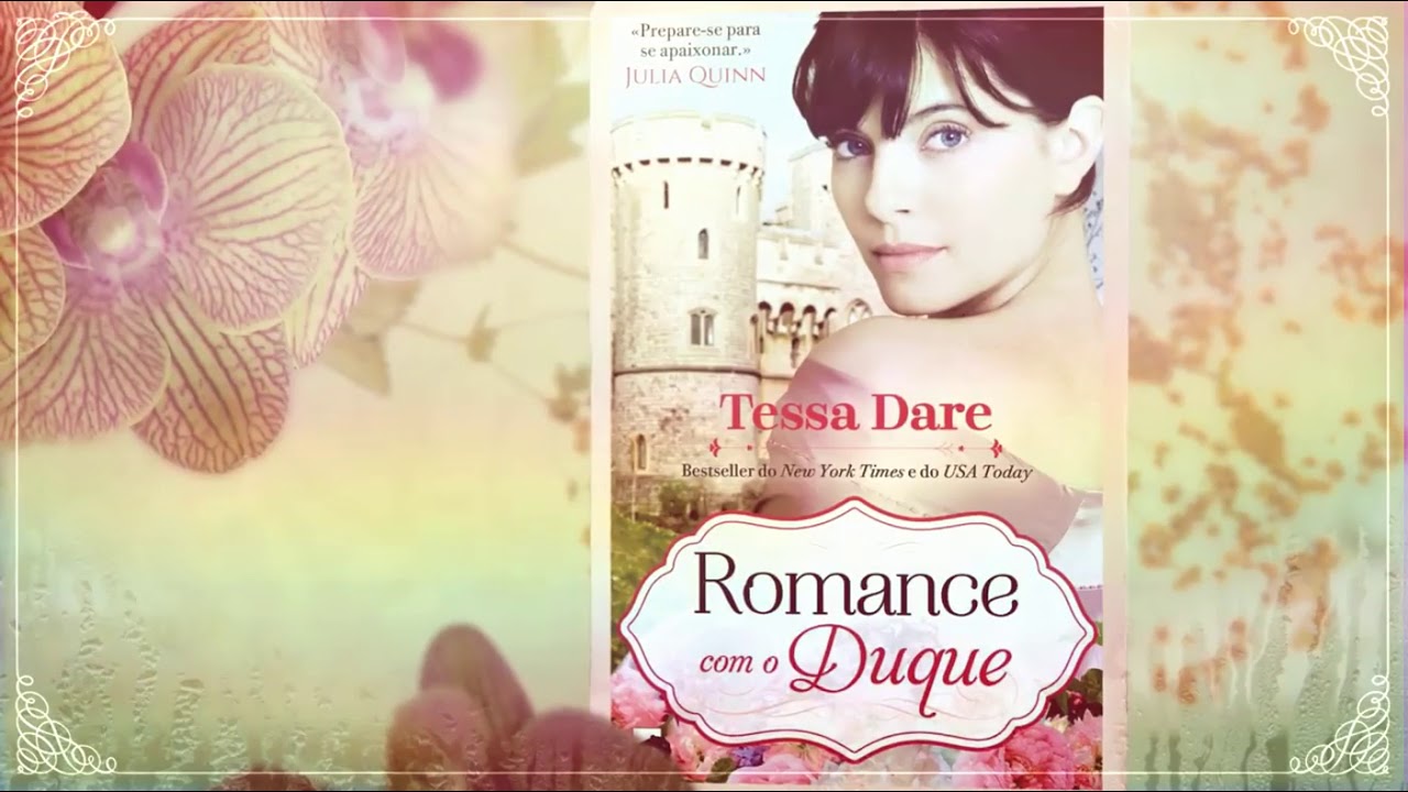 Watch Now «Romance com o Duque» de Tessa Dare «Romance com o Duque» de Tessa Dare