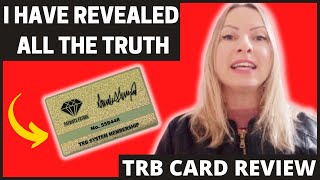 TRB CARD - TRB Membership Card ((BEWARE!)) TRB Membership Card Review - TRB System Card - TRB Cards