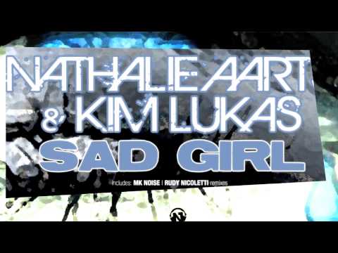 Nathalie Aarts & Kim Lukas -  Sad Girl (Teaser)