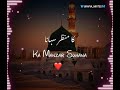 Sawere Sawere Qawwali Whatsapp Status ALLAH MOHAMMAD STATUS