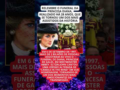 O FUNERAL DA PRINCESA DIANA QUE PAROU O MUNDO | 2 BILHÕES ASSISTINDO