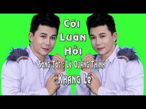 Cõi luân hồi - Khang Lê