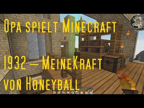 Opa spielt Minecraft 1932 – MeineKraft von Honeyball
