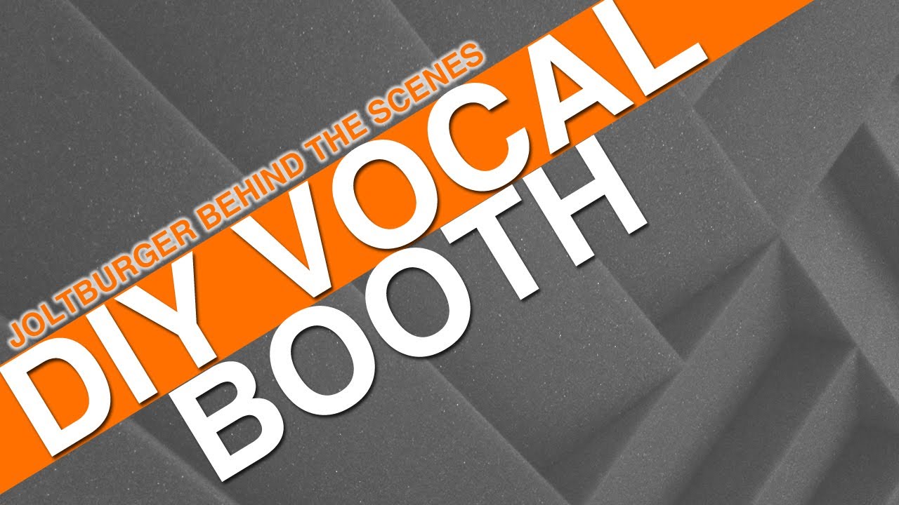 How To Build a DIY Vocal Booth - BEHIND THE SCENES - JOLTBURGER