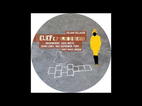 Julian Collazos - Belief (Saul Nieto Remix)