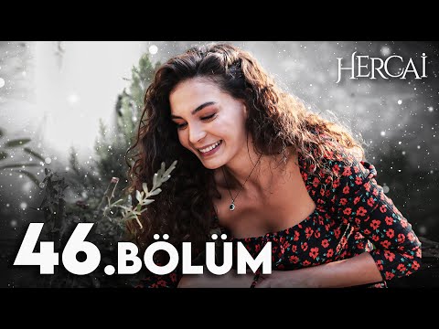 Hercai Episode 46