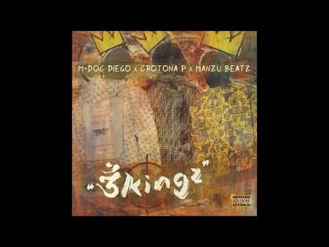 M Doc Diego, Crotona P & Manzu Beatz - 3Kingz (EP)