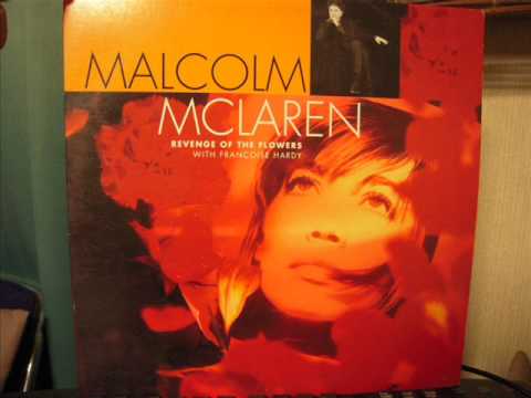 MALCOLM MCLAREN - REVENGE OF THE FLOWER  (TODD'S EXTENDED MIX )
