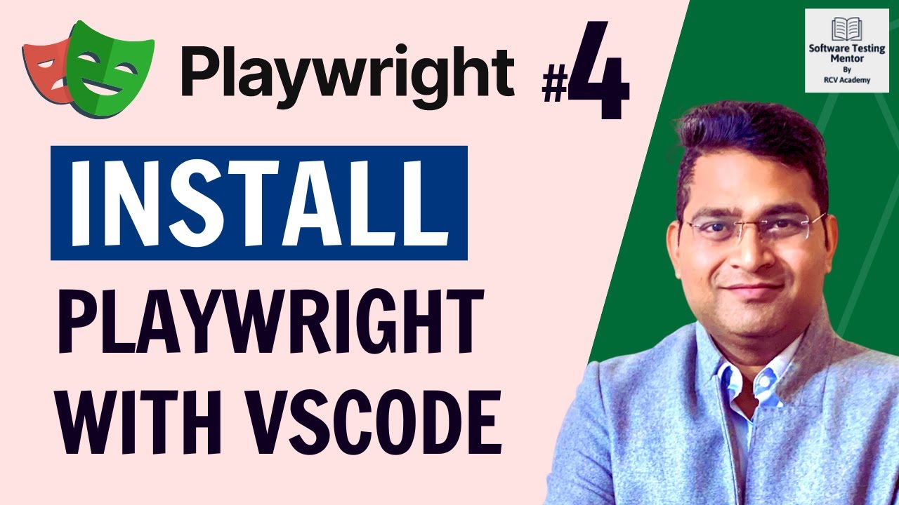 Playwright Tutorial #4 - How to Install Playwright in VS Code