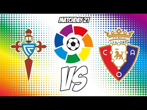 Celta Vigo vs Osasuna 1/19/22 La Liga Football Free Pick Football Free Betting Tips