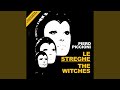 Le Streghe (Fancy March)