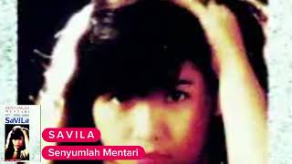 Download lagu SAVILA II SENYUMLAH MENTARI mp3