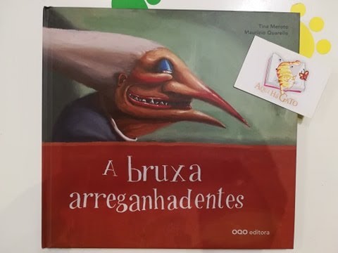 Hora do Conto Noite das Bruxas: A Bruxa Arreganhadentes
