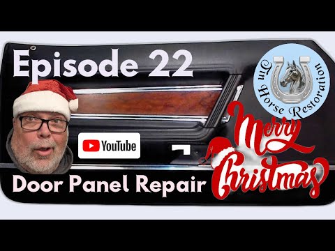 Episode 22 - Door panel Repair and Restoration with a modern twist.