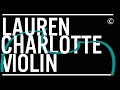 Lauren Charlotte Violin - Sun Raha Hai Na Tu ...