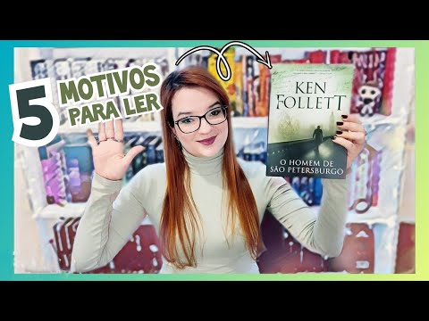 5 motivos para ler O Homem de So Petersburgo do Ken Follett + motivo extra ??