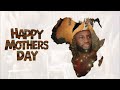 BenzoqAfrika-Happy Mother's day