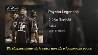 G-Unit - G'D Up (Legendado)