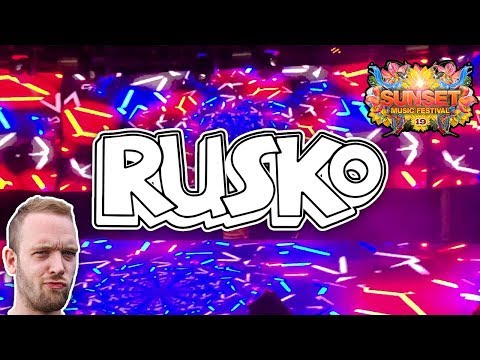 RUSKO @ Sunset Music Festival 2019