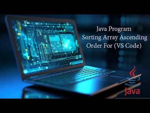 Java Program Sorting Array Ascending Order For Visual Studio Code Vs Code Coding