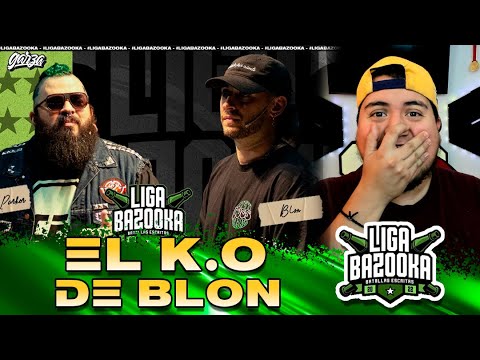 REACCION 🔴 BLON VS CHILI PARKER - EL K.O DE BLON? 🥊- LIGA BAZOOKA
