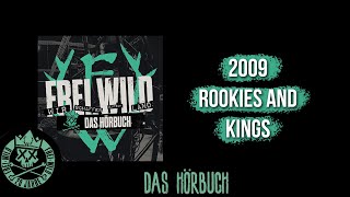 Frei.Wild | Das Hörbuch | 2009 - Rookies and Kings