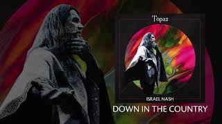 Israel Nash - Down In The Country video