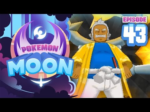 FULL POWER HALA!! - Pokemon Sun and Moon Playthrough (Episode 43)