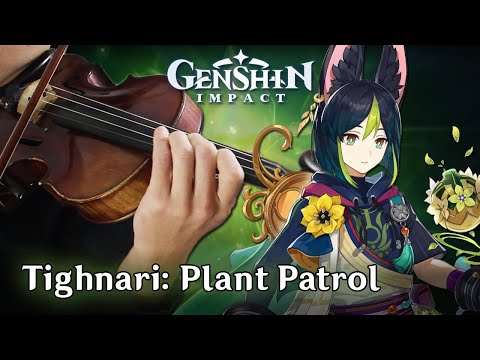 Tighnari: Plant Patrol (Violin Cover) | Genshin Impact