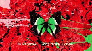 Kadr z teledysku 2step (Italian Remix) tekst piosenki Ed Sheeran feat. Ultimo