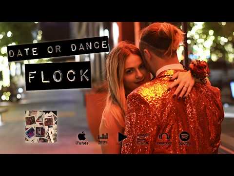 FLOCK - Date or Dance (Lyric Video)