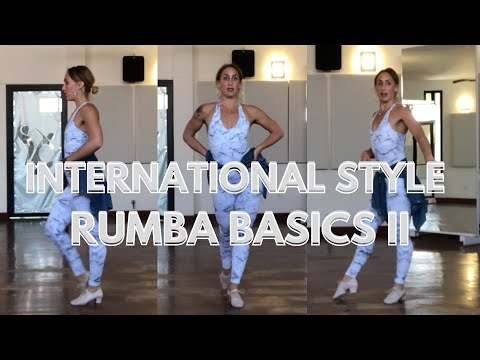 International Style Rumba Basics II